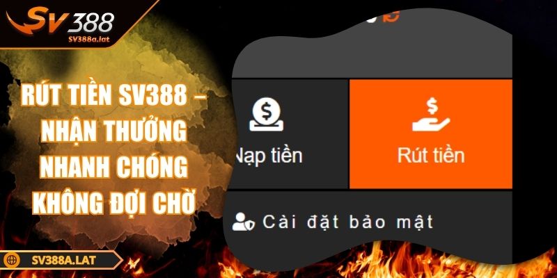 rut-tien-sv388